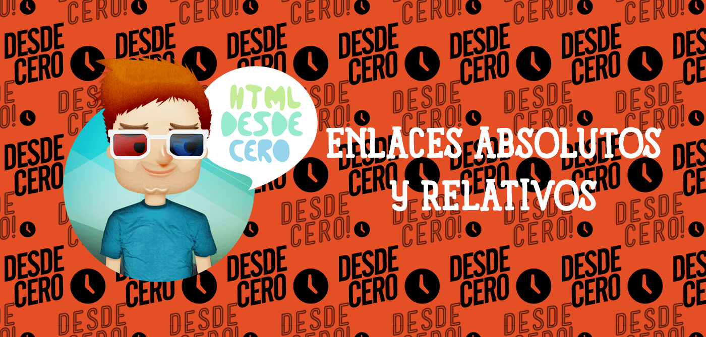 Enlaces Absolutos y Relativos