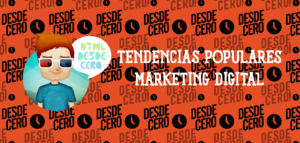 Las Tendencias Más Populares en Marketing Digital para 2024