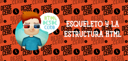 El Esqueleto y la Estructura de un Documento HTML: Guía Esencial