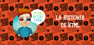 La Historia de HTML: Desde sus Inicios hasta la Actualidad