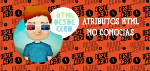 7 Atributos HTML Útiles que Quizá no Conozcas