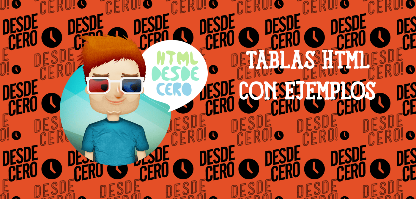 Tablas HTML: Cómo Crearlas Correctamente (Con Ejemplos)