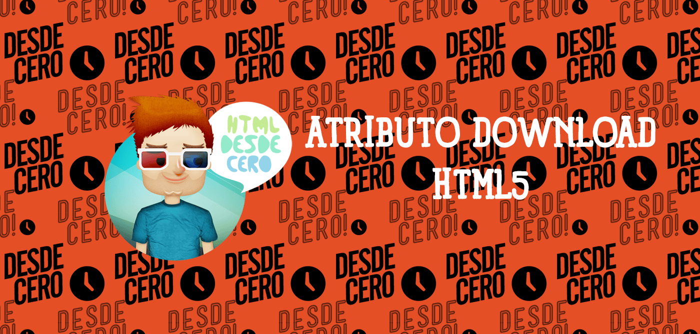 Atributo Download: Cómo y Cuándo Utilizarlo