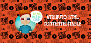 Contenteditable: Atributo HTML5 para Editar Contenido Web