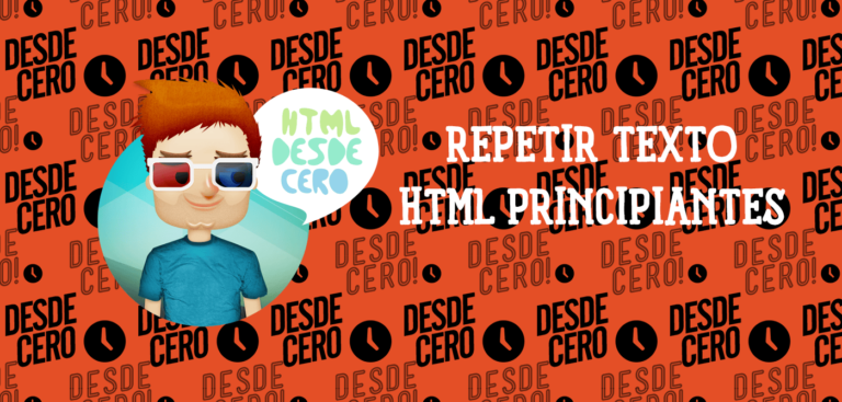 Maneras Fáciles De Repetir Texto en Html Para Principiantes