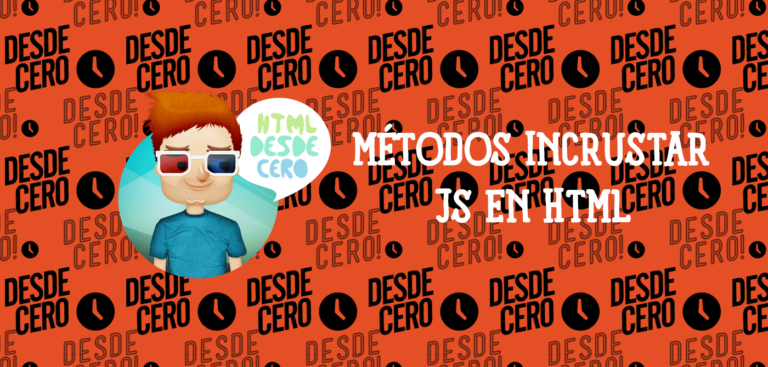Métodos para Incrustar JS en HTML