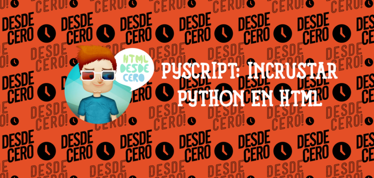Qué es Pyscript: Incrustar Scripts de Python en HTML