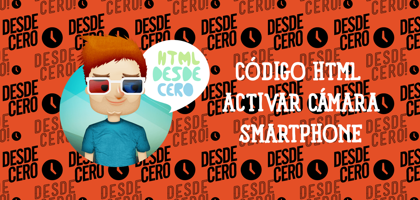 Capturar Vídeo desde el Navegador: Código HTML para Activar la Cámara en tu Smartphone